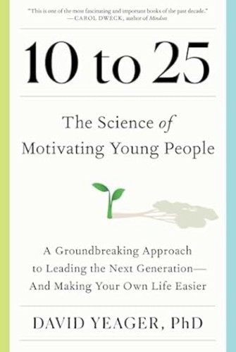 10 to 25 by David Yeager